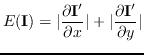 $\displaystyle E(\mathbf{I}) = \vert\frac{\partial\mathbf{I}^\prime}{\partial{x}}\vert + \vert\frac{\partial\mathbf{I}^\prime}{\partial{y}}\vert
$